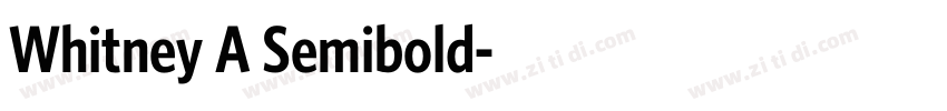 Whitney A Semibold字体转换